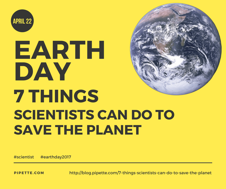 earth day 7 things scientists can do to save the planet.png