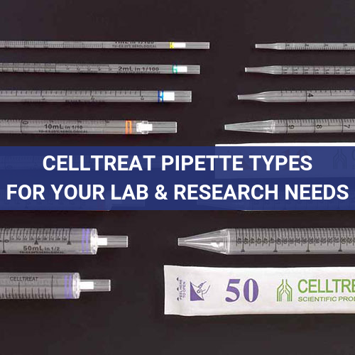 CELLTREAT PIPETTE TYPES